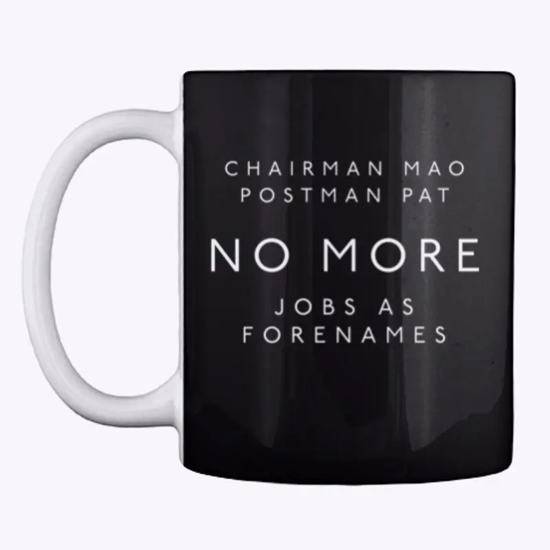 Jobs as Forenames – Mug